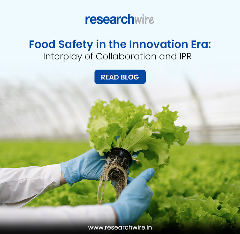 The Food Safety Tightrope: Balancing Innovation, Collaboration, and IP Rights