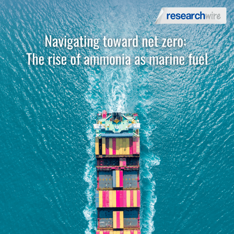 Navigating Toward Net Zero: The Rise of Ammonia as Marine Fuel